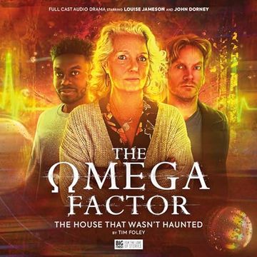 portada The Omega Factor: The House That Wasn't Haunted