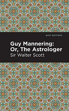 portada Guy Mannering; Or, the Astrologer (Mint Editions) 