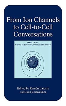 portada From ion Channels to Cell-To-Cell Conversations (en Inglés)