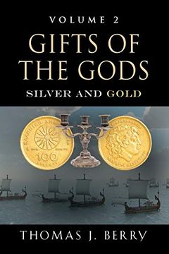 portada Gifts of the Gods: Silver and Gold 