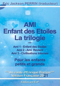 portada Ami Enfant des Étoiles- la Trilogie