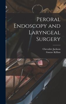 portada Peroral Endoscopy and Laryngeal Surgery (in English)