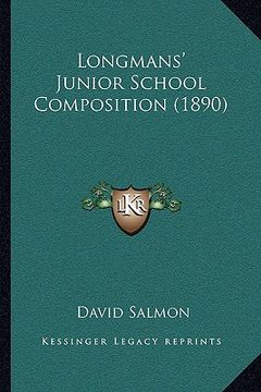 portada longmans' junior school composition (1890) (in English)