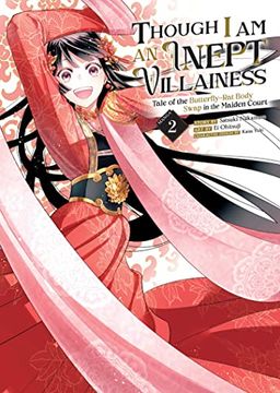 portada Though i am an Inept Villainess: Tale of the Butterfly-Rat Body Swap in the Maiden Court (Manga) Vol. 2 (Though i am an Inept Villainess: Tale of the Butterfly-Rat Swap in the Maiden Court (Manga)) (en Inglés)