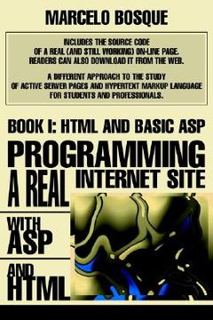 portada programming a real internet site with asp and html: book i: html and basic asp (in English)