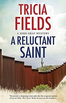 portada A Reluctant Saint: 7 (a Josie Gray Mystery) (en Inglés)