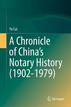 portada A Chronicle of China's Notary History (1902-1979) (en Inglés)