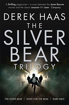 portada the silver bear. derek haas (in English)