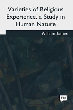 portada Varieties of Religious Experience, a Study in Human Nature (en Inglés)