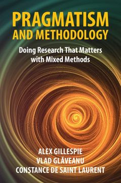 portada Pragmatism and Methodology: Doing Research That Matters With Mixed Methods (in English)