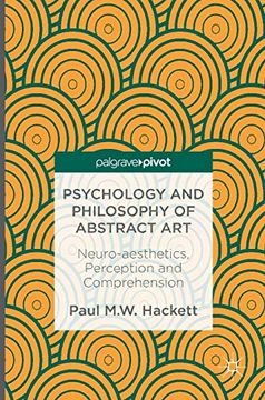 portada Psychology and Philosophy of Abstract Art: Neuro-Aesthetics, Perception and Comprehension (en Inglés)
