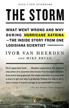 portada The Storm: What Went Wrong and why During Hurricane Katrina--The Inside Story From one Loui Siana Scientist (en Inglés)