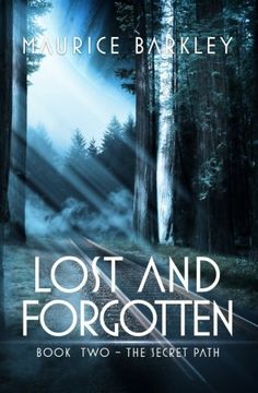 portada Lost AND FORGOTTEN: Book 2 The Secret Path (Volume 2)
