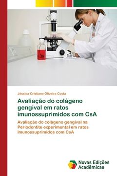 portada Avaliação do Colágeno Gengival em Ratos Imunossuprimidos com csa (in Portuguese)