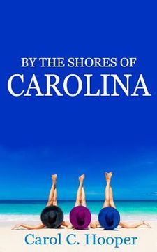 portada By the Shores of Carolina (en Inglés)