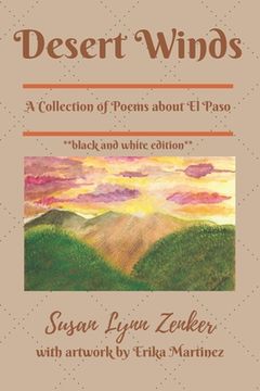 portada Desert Winds: A Collection of Poems About El Paso (en Inglés)