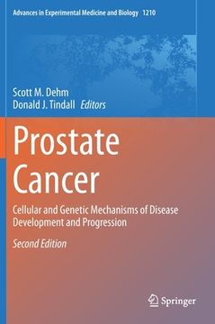 portada Prostate Cancer: Cellular and Genetic Mechanisms of Disease Development and Progression (en Inglés)