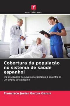 portada Cobertura da População no Sistema de Saúde Espanhol (en Portugués)