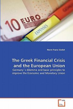 portada the greek financial crisis and the european union (en Inglés)