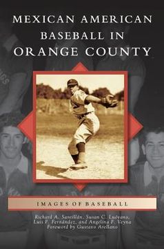 portada Mexican American Baseball in Orange County (in English)