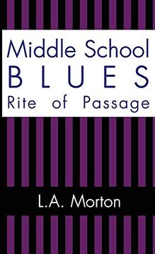 portada Middle School Blues: Rite of Passage 