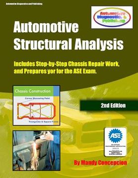 portada Automotive Structural Analysis: (Covers chassis repairs and preparation for the ASE Exam-CEC051)