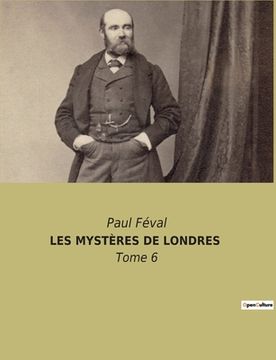 portada Les Mystères de Londres: Tome 6 (in French)