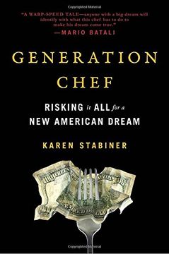 portada Generation Chef: Risking it all for a new American Dream (en Inglés)