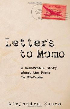 portada Letters to Momo: A Remarkable Story About the Power to Overcome