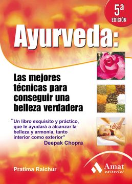 portada Ayurveda: Las Mejores Técnicas Para Conseguir una Belleza Verdadera (in Spanish)