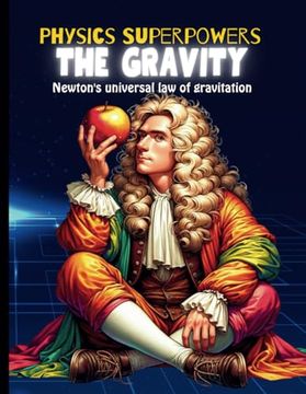 portada Gravity Book for Kids: Book about Gravity for Kids Science Kid's Guide to Newton's Law of Gravitation and Physics (in English)
