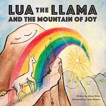 portada Lua the Llama and the Mountain of Joy (en Inglés)