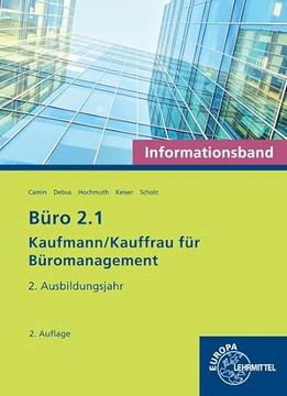 portada Büro 2. 1 Kaufmann/Kauffrau für Büromanagement: Informationsband 2. Ausbildungsjahr (en Alemán)