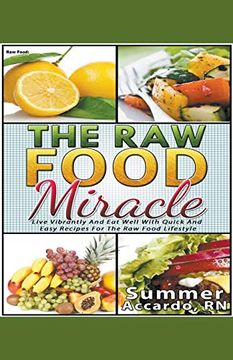 portada Raw Food: The raw Food Miracle (en Inglés)