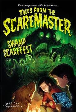 portada Swamp Scarefest (Tales from the Scaremaster)