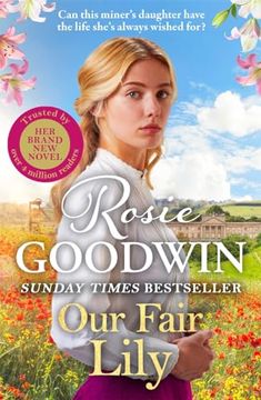 portada Our Fair Lily: The First Book in the Brand-New Flower Girls Collection from Britain's Best-Loved Saga Author Volume 1 (in English)