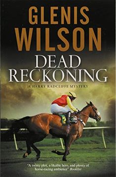 portada Dead Reckoning: A Contemporary Horse Racing Mystery (a Harry Radcliffe Mystery) (en Inglés)