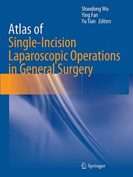 portada Atlas of Single-Incision Laparoscopic Operations in General Surgery (in English)