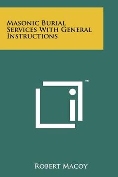 portada masonic burial services with general instructions (en Inglés)