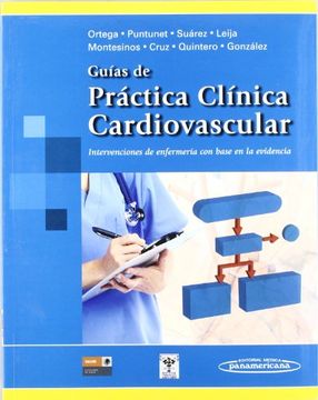 portada Guias de Practica Clinica Cardiovascular / Cardiovascular Clinical Practice Guidelines: Intervenciones en Enfermeria con Base en la Evidencia /. Based on Evidence (Spanish Edition) (in Spanish)