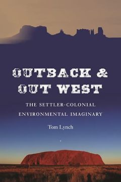 portada Outback and out West: The Settler-Colonial Environmental Imaginary (en Inglés)