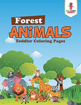 portada Forest Animals: Toddler Coloring Pages (en Inglés)