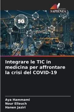 portada Integrare le TIC in medicina per affrontare la crisi del COVID-19 (en Italiano)