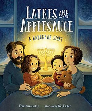portada Latkes and Applesauce: A Hanukkah Story (in English)