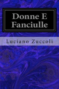 portada Donne E Fanciulle (en Italiano)
