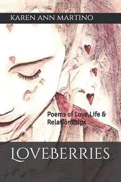 portada Loveberries: Poems of Love, Life and Relationships (en Inglés)