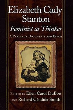 portada Elizabeth Cady Stanton, Feminist as Thinker: A Reader in Documents and Essays (en Inglés)