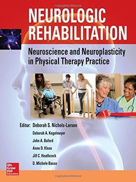 portada Neurologic Rehabilitation: Neuroscience and Neuroplasticity in Physical Therapy Practice (en Inglés)