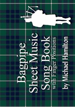 portada Bagpipe Sheet Music Book With Finger Positions (in English)