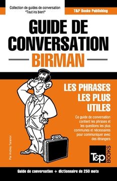 portada Guide de conversation - Birman - Les phrases les plus utiles: Guide de conversation et dictionnaire de 250 mots (en Francés)